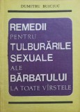 REMEDII PENTRU TULBURARILE SEXUALE ALE BARBATULUI LA TOATE VARSTELE-DUMITRU BUICIUC