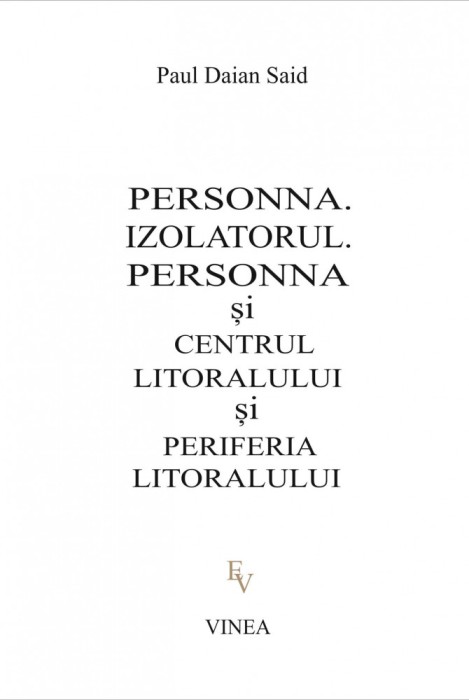 Paul Daian, Personna. Izolatorul