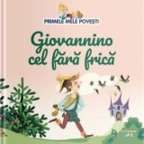 Giovannino cel fara frica/***, Litera
