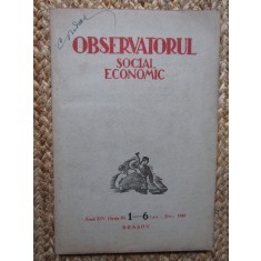 OBSERVATORUL SOCIAL ECONOMIC - ANUL XIV SERIA II 1-6 IAN -DEC 1947