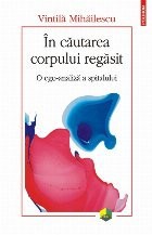 &amp;Icirc;n căutarea corpului regăsit. O ego-analiză a spitalului foto