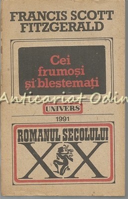 Cei Frumosi Si Blestemati - Francis Scott Fitzgerald foto