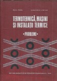 Termotehnica, masini si instalatii termice. Aplicatii - Bazil Popa, Constanta Vintila
