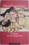 Caietele lui don Rigoberto &ndash; Mario Vargas Llosa
