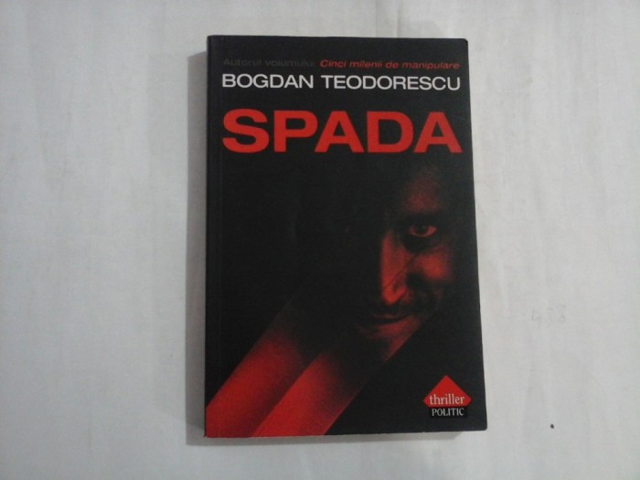 SPADA - BOGDAN TEODORESCU