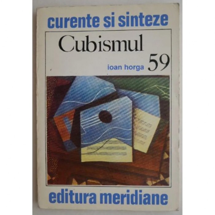 Ioan Horga - Cubismul