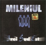 3rei Sud Est - Mileniul III, CD