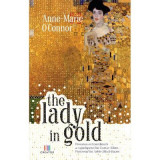 The Lady in Gold - Anne-Marie O&#039;Connor
