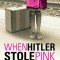 When Hitler Stole Pink Rabbit
