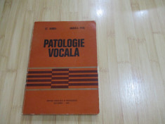 ST. GARBEA--PATOLOGIE VOCALA - 1978 foto