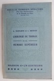 Chirurgie du thorax et du membre superieur - A. Schwartz, L. Metivet - Carte in franceza