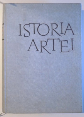 ISTORIA ARTEI , ARTA RENASTERII SI A EPOCII MODERNE , VOLUMUL II de MIHAIL V. ALPATOV , 1965 foto