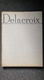 DELACROIX ALBUM - Stefan Popescu, Alta editura