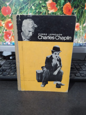 Charles Chaplin, Pierre Leprohon, editura Meridiane, București 1967, 112 foto