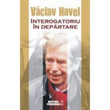 Interogatoriu in departare - Vaclav Havel