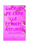 Lucruri pe care le tinem ascunse Vol 2 Paperback Brosat Roman Beletristica Trei Nash Morgan