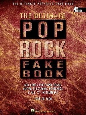 The Ultimate Pop/Rock Fake Book: C Edition foto