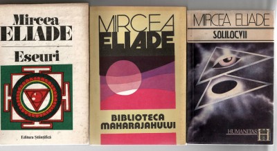 Mircea Eliade - pach. 3 carti - Solilocvii/ Eseuri/ Biblioteca maharajahului foto