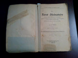 LE TAROT DIVINATOIRE - Dr. Papus - GABRIEL GOULINAT (dessins) - 1930, 170 p., Alta editura