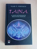 Vlad T. Popescu - Taina