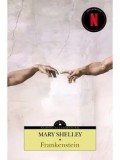 Frankenstein/Mary Shelley
