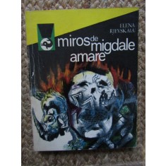 MIROS DE MIGDALE AMARE. DIN NOTELE UNUI TRANSLATOR MILITAR-ELENA RJEVSKAIA