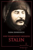 Iosif Vissarionovici Stalin - Elena Dundovich - Carte Istorie
