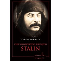 Iosif Vissarionovici Djugasvili Stalin - Elena Dundovich