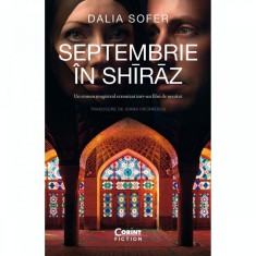 Septembrie in Shiraz, Dalia Sofer