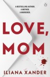 Love Mom - SAS Gardners EU