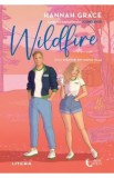 Wildfire. Seria Aventuri din Maple Hills Vol.2 - Hannah Grace