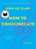 How to Communicate: Poems