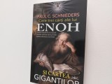 Paul C. Schnieders Cele trei carti ale lui Enoh si Cartea Gigantilor