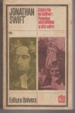 bnk ant Jonathan Swift - Calatoriile lui Gulliver . Povestea unui poloboc si alte satire