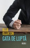 Gata de luptă - Paperback - Ollie Ollerton - Meteor Press