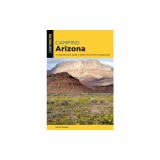 Camping Arizona: A Comprehensive Guide to Public Tent and RV Campgrounds