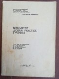 Indrumator lucrari practice trunchi- Gh. Adomincai, I. Petrovanu