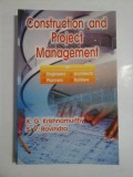 CONSTRUCTION AND PROJECT MANAGEMENT - K. G. KRISHNAMURTHY, S. V. Ravindra