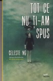 Celeste Ng - Tot ce nu ti-am spus (2019)