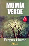 Mumia verde - Paperback - Fergus Hume - Aldo Press