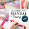The Complete Manual of Sewing: 120 Visual Lessons for Beginners