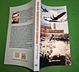 Bucurestiul sub bombardamente 1941 - 1944 aviatie Alexandru Arma 336 pg an 2020