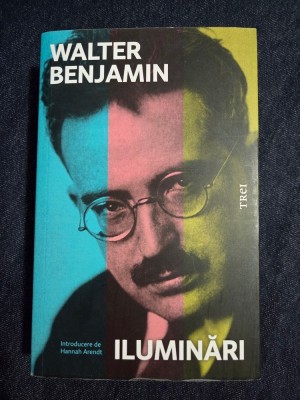 Iluminari &amp;ndash; Walter Benjamin foto