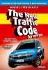 The New Traffic Code for everyone