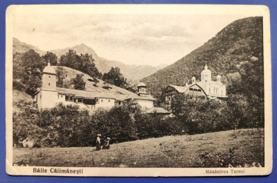 Baile Calimanesti - Manastirea Turnul - 1926 - printata, circulata foto