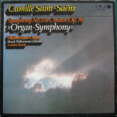 Vinyl/vinil - Camille Saint-Sa&amp;euml;ns - Symphony No.3 In C Minor foto