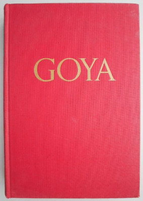 Goya (limba germana) &amp;ndash; Lion Feuchtwanger foto