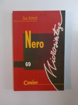 NERO de GUY ACHARD , BUCURESTI 2004 foto