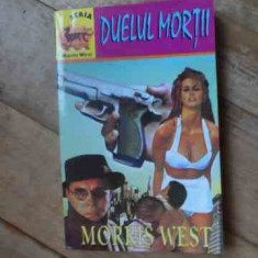 Duelul Mortii - Morris West ,537242