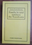 Familia in satul romanesc din Transilvania / Sorina Paula Bolovan